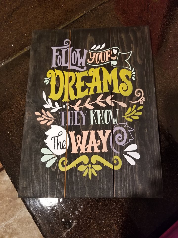 Follow your dreams they know they way