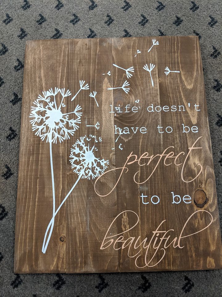 Life doesn't have to be perfect to be beautiful