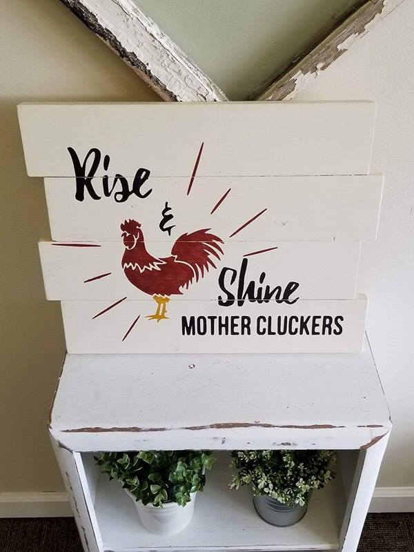 Rise and shine mother cluckers