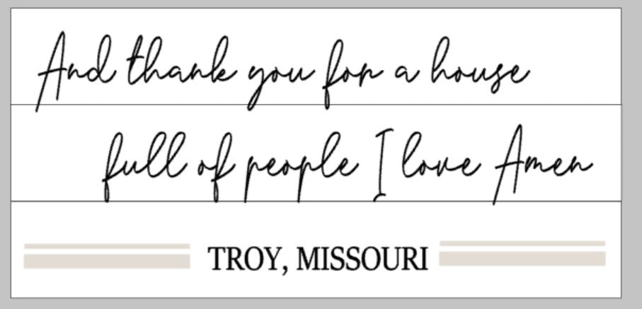 And Thank you for a house full of people I love Amen with city and state