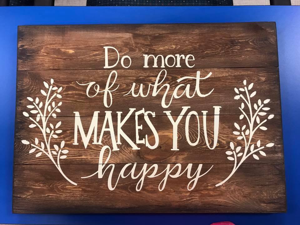 Do more of what makes you happy