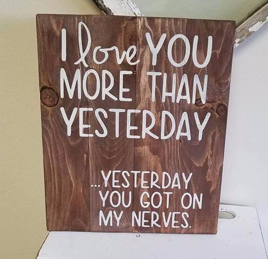 I love you more than yesterday