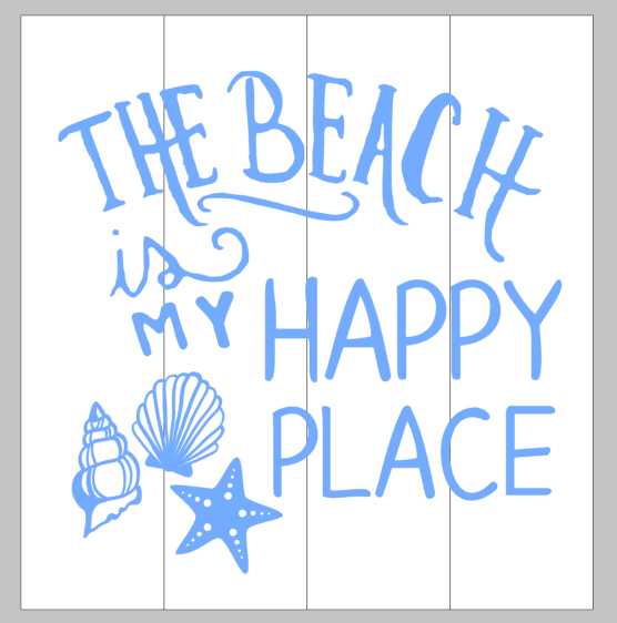 The beach is my happy place