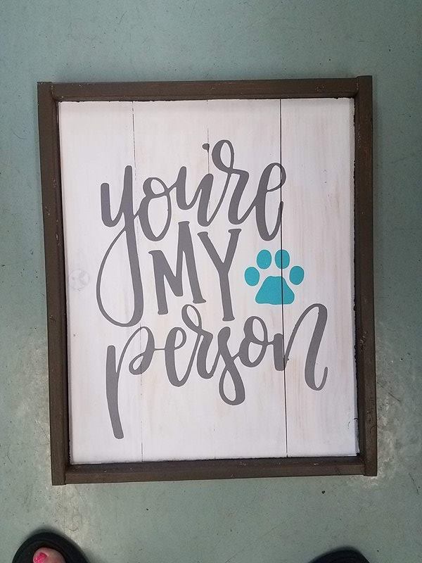 You're my person with Dog print
