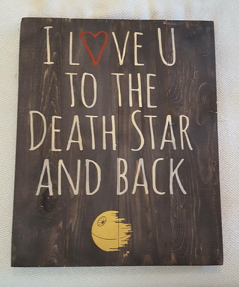 I love you to the death star and back