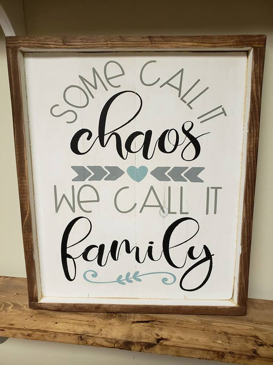 Some call it chaos we call it family with heart and arrows