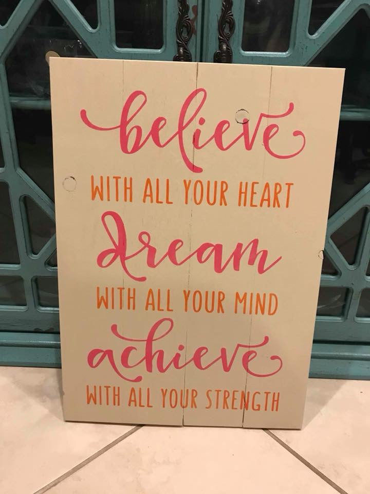 Believe with all your heart