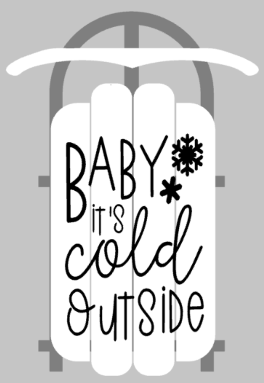 Door hanger Sled - Baby it's cold outside