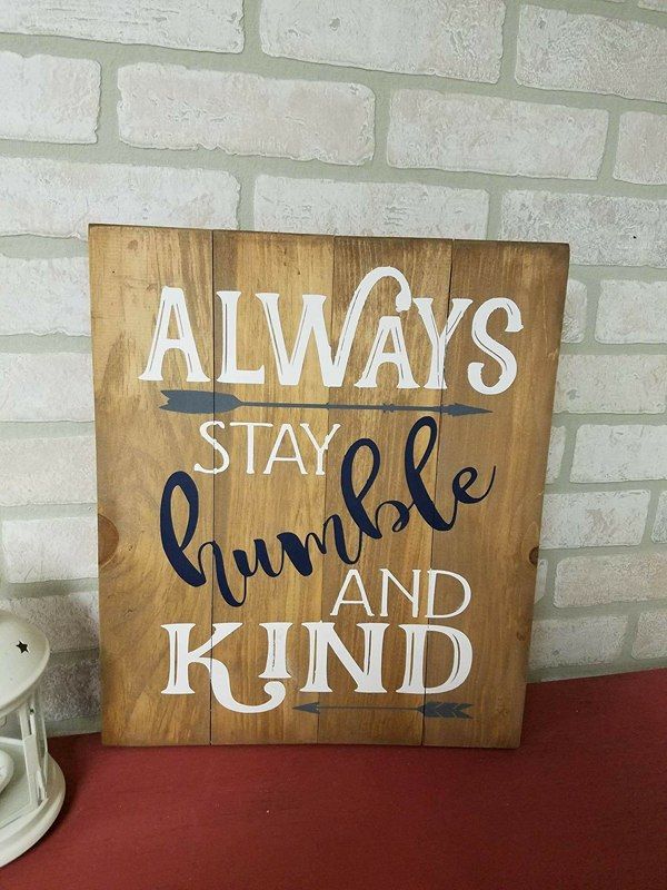 Always stay humble and kind with arrows