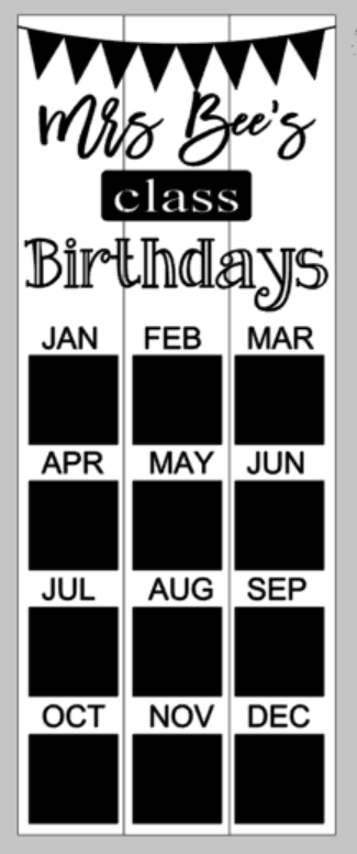 Classroom Birthday Board - Teachers name with banner