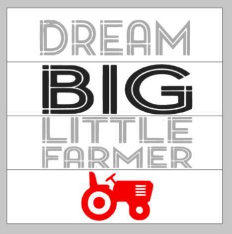 Dream big little farmer