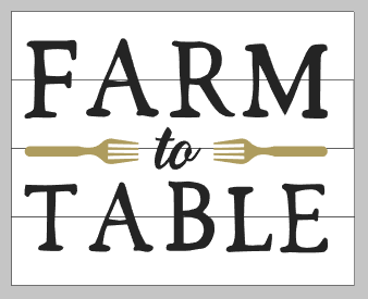 Farm to table