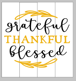 grateful thankful and blessed with leafy design