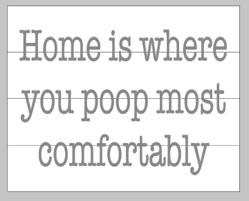 Home is where you poop most comfortably