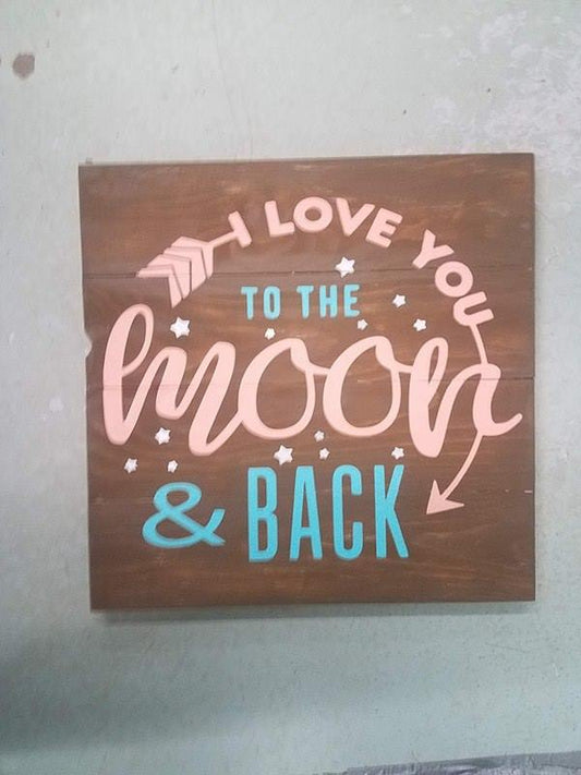 I love you to the moon and back with arrow