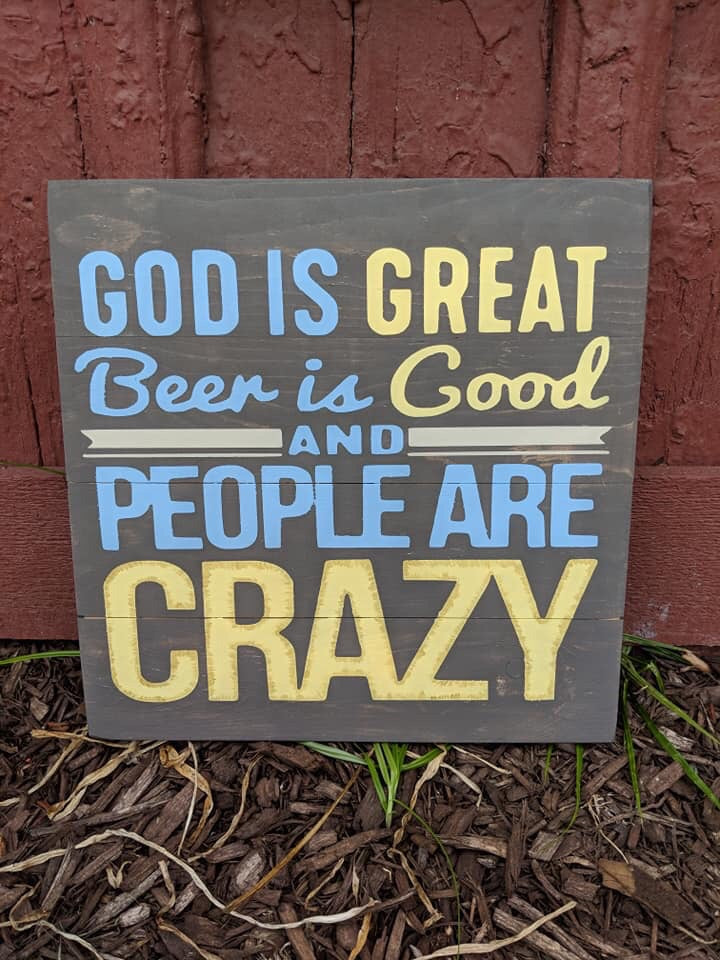 God is great beer is good people are crazy