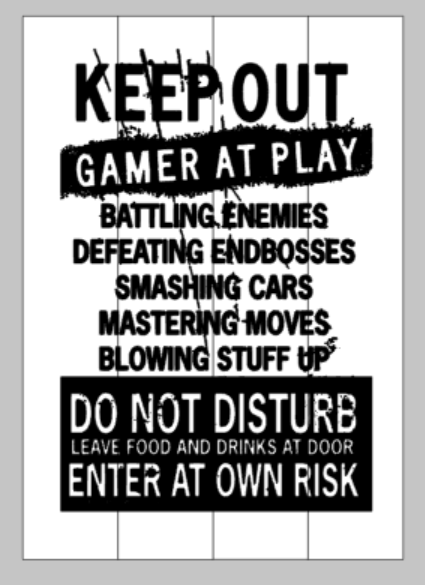 Keep Out Gamer at Play