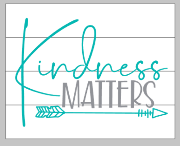 Kindness matters with arrow