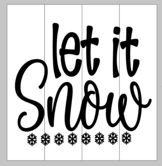 Let it snow with snowflakes at bottom