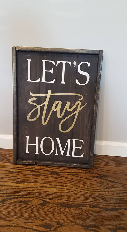 Lets stay home