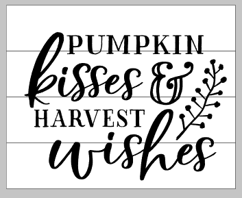 Pumpkin kisses & harvest wishes