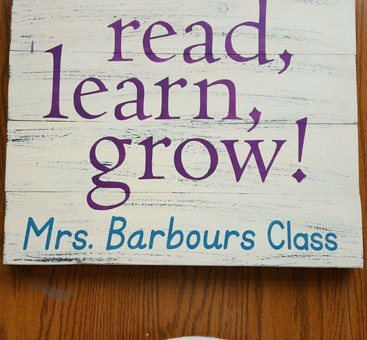 Read learn grow Teachers name class