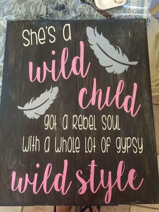 Shes a wild child