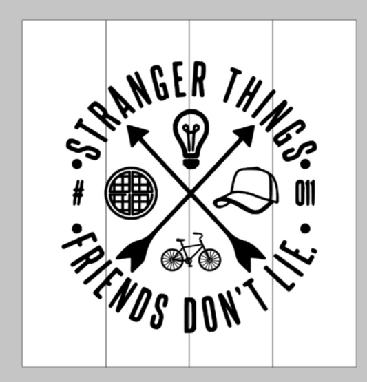 Stranger things - Friends don't lie round design