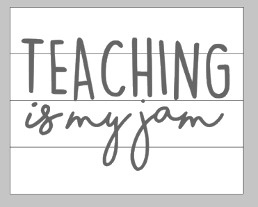 Teaching is my jam
