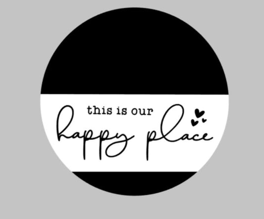 Door hanger - This is our happy place