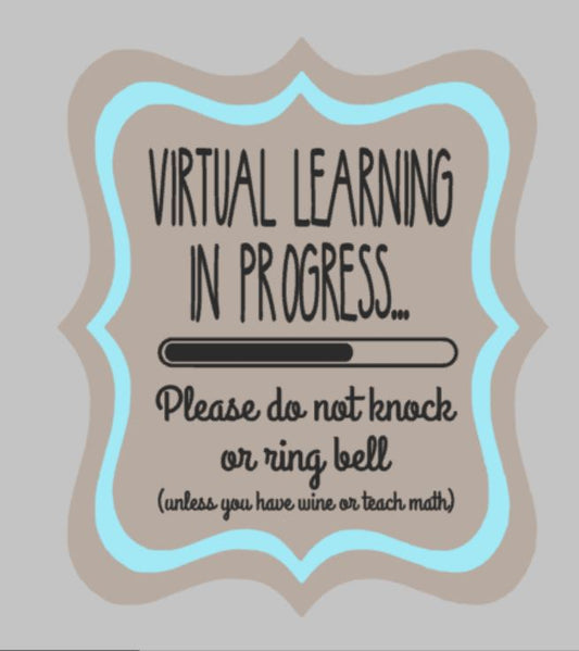 Door hanger - Virtual Learning in Progress